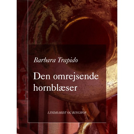 Den omrejsende hornblæser