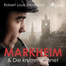 Markheim & Die krumme Janet