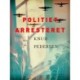 Politiet arresteret
