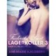 Lagerkoller 3 - Frederiks Lust: Erotische Novelle