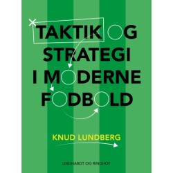 Taktik og strategi i moderne fodbold