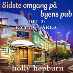 Sidste omgang på byens pub 2: Kys og tårer
