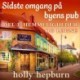 Sidste omgang på byens pub 3: Hemmeligheder og løgne
