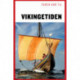 Turen går til Vikingetiden