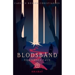 Vogternes fald 2: Blodsbånd