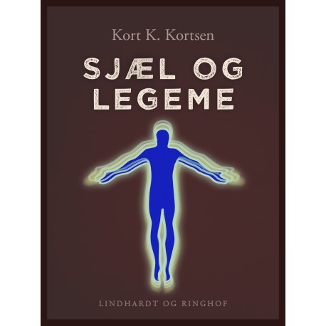 Sjæl og legeme
