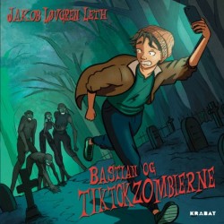Bastian og tiktok-zombierne