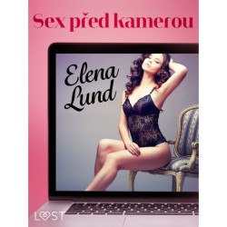 Sex před kamerou - Krátká erotická povídka