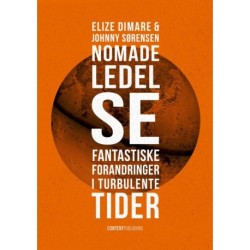 Nomadeledelse: Fantastiske forandringer i turbulente tider