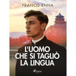 L'uomo che si tagliò la lingua