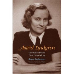 Astrid Lindgren: The Woman Behind Pippi Longstocking