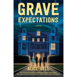 Grave Expectations: A Mystery