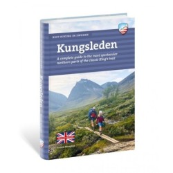 Kungsleden : a complete guide to the most spectacular northern parts of the classic King's trail