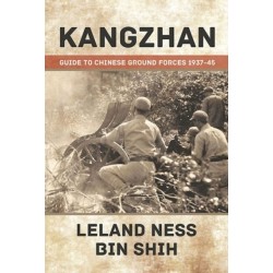 Kangzhan: Guide to Chinese Ground Forces 1937–45
