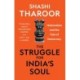 The Struggle for India's Soul: Nationalism and the Fate of Democracy