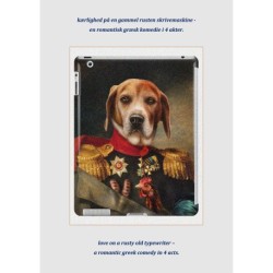 Kærlighed på en gammel rusten skrivemaskine: en romantisk græsk komedie på 3 sprog og 4 akter