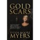 Gold Scars: The Truth About Grief, Loss and Trauma and How to Beautifully Mend
