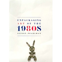 Unpackaging Art of the 1980s
