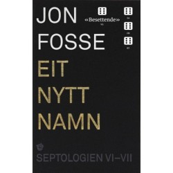 Septologien III-V : eg er ein annen