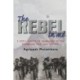 The The Rebel In Me: A ZANLA Guerrilla Commander in the Rhodesian Bush War, 1974–1980