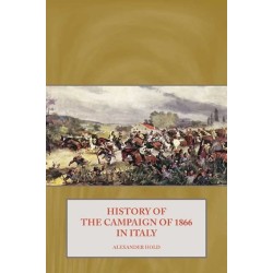 History of the Campaign of 1866 in Italy
