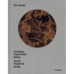 Inmitten imperialer Gitter | Amid Imperial Grids: Inmitten imperialer Gitter | Amid Imperial Grids