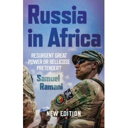 Russia in Africa: Resurgent Great Power or Bellicose Pretender?