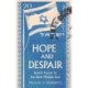 Hope and Despair: Israel's Future in the New Middle East