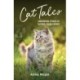 Cat Tales: Comforting Stories of Faithful Feline Friends