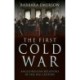 The First Cold War: Anglo-Russian Relations in the 19th Century