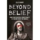 Beyond Belief: How Pentecostal Christianity Is Taking Over the World