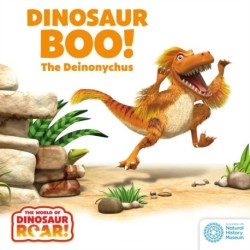 The World of Dinosaur Roar!: Dinosaur Boo! The Deinonychus: Book 2: Book 2