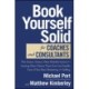 Book Yourself Solid for Coaches and Consultants: The Fastest, Easiest, Most Reliable System for Getting More Clients Than You Can Handle, Even if You Hate Marketing and Selling