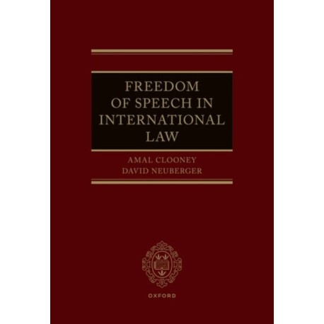 Freedom of Speech in International Law