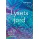 Lysets jord