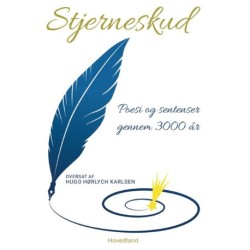Stjerneskud: Poesi og sentenser gennem 3000 år