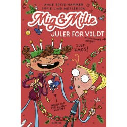 Mig & Mille - Juler for vildt: Mig & Mille 4