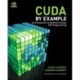 CUDA by Example: An Introduction to General-Purpose GPU Programming
