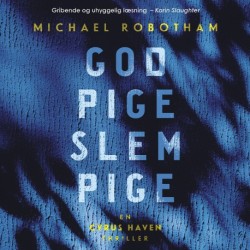 God pige slem pige: Cyrus Haven thriller