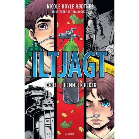 Iltjagt 2: Hemmeligheder