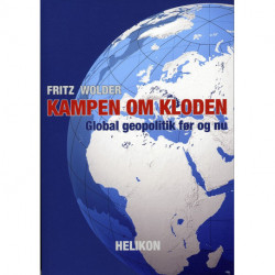 Kampen om kloden: Global geopolitik før og nu