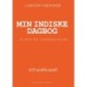 MIN INDISKE DAGBOG -: På rejse med Tvindskolen Gallery
