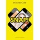 SNAP!