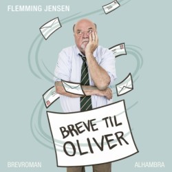 Breve til Oliver: – en farfars breve til sit barnebarn om generationer og køn