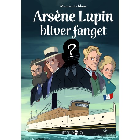 Arsène Lupin bliver fanget