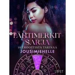 Tähtimerkit-sarja: 10 eroottista tarinaa jousimiehelle