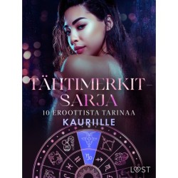 Tähtimerkit-sarja: 10 eroottista tarinaa kauriille