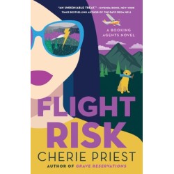 Flight Risk: A Novel