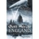 Gott Strafe England: The German Air Assault against Great Britain 1914–1918: Volume 1