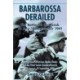 Barbarossa Derailed: The Battle for Smolensk 10 July-10 September 1941: Volume 2 - The German Offensives on the Flanks and the Third Soviet Counteroffensive, 25 August-10 September 1941